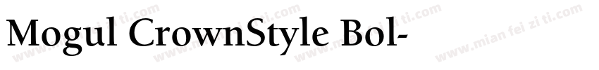 Mogul CrownStyle Bol字体转换